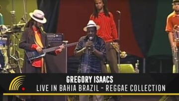 Gregory Isaacs – Live in Bahia Brazil (2004) Show completo