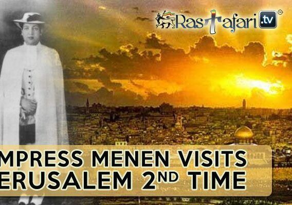 empress-menen-visits-jerusalem-rastafari-tv