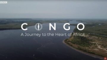 Congo A Journey to the Heart of Africa – BBC Africa