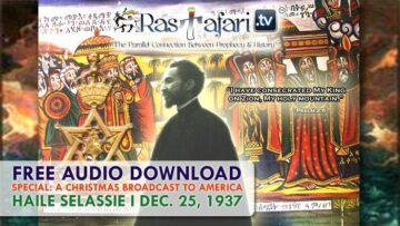 free-audio-download-haile-selassie-christmas-message-america-rastafari-tv