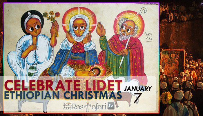 celebrate-lidet-genna-ethiopian-christmas-rastafari-tv