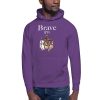 Brave Unisex Hoodie
