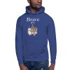 Brave Unisex Hoodie