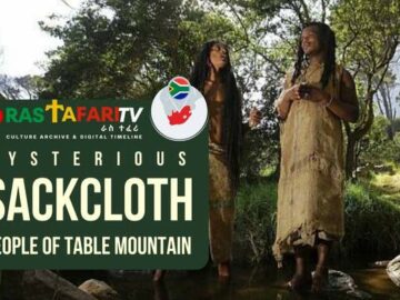 mysterious Sackcloth People of Table Mountain rastafari tv