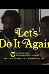 Sidney Poitier & Bill Cosby in Let’s Do It Again Classic Comedy