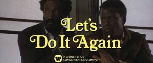 Sidney Poitier & Bill Cosby in Let’s Do It Again Classic Comedy