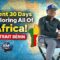 I Spent 30 Days Exploring All Of Africa!