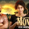 Monica – Uche Montana, John Ekanem, Latest 2026 Nigerian Movie