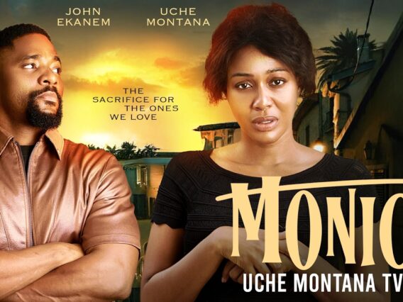 Monica – Uche Montana, John Ekanem, Latest 2026 Nigerian Movie