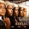 Mirrors and Reflections! Starring Bimbo Ademoye, Sonia Uche, Clinton Joshua