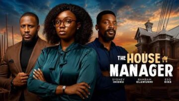 THE HOUSE MANAGER – Nigerian Movies 2026 Latest Full Movies