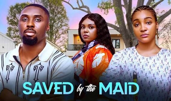 SAVED BY THE MAID – 2026 latest Nigerian movies – Ray Adeka – Gift Anizoba , Princess Orji