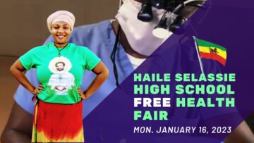 2023 Jan 16, Free Health Fair Haile Selassie I High School