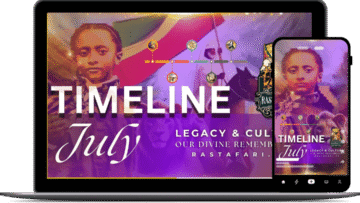 JULY Timeline Laptop Mockup RasTafari TV This Day in History
