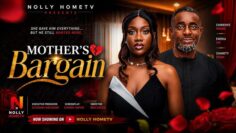 Mothers Bargain – Chinenye Nnebe, Emeka Ike, Charity Onah