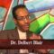 Candid Conversation – Delbert Blair – H3O Art of Life Show