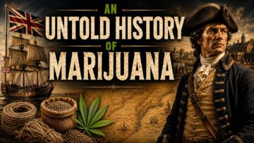 Cannabis in Colonial America: How Hemp Built an Empire | Part 1