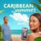 Caribbean Summer | Hallmark Movies