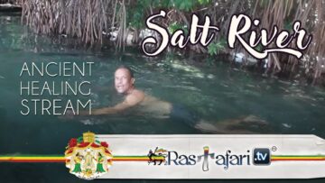 E.A.T. Jamaica Salt River, Clarendon | RasTafari.TV