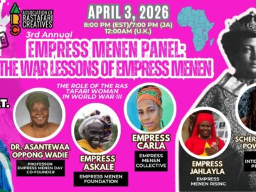 EP 502 Empress Menen Day 2026: The Role of Ras Tafari Women in WW3