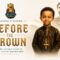 featured image header before the crown3