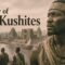 History of the Kushites — The African Empire That Conquered Egypt