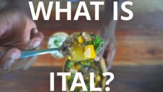 Ital Food: The Rasta Way of Eating & Living