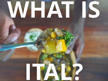 Ital Food: The Rasta Way of Eating & Living