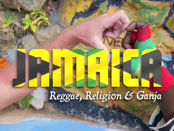 Jamaica: Reggae, Religion & Ganja – Full Documentary