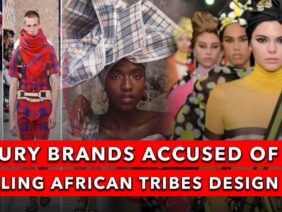 Luxury Fashion Brands Under Fire for Stealing Designs of African Tribes