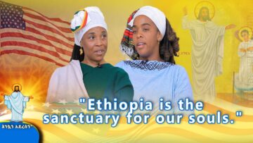 MK TV II Easter II Finding Home: Journey of Repatriation to Ethiopia