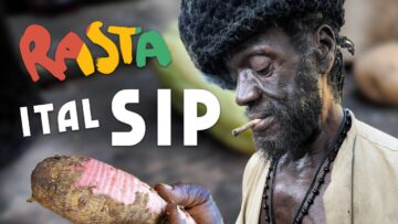 Rasta ITAL SIP! Ital is Vital in Ras Kitchen!