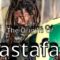 Rasta Origins – Scriptures And Beliefs explained – documentary