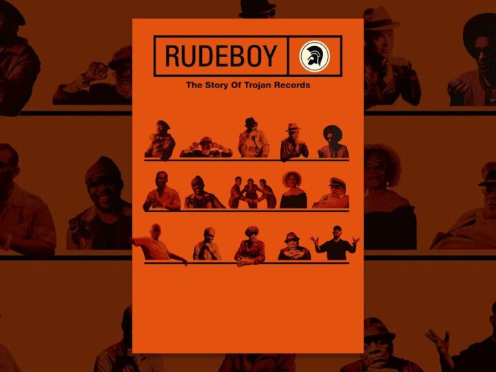 Rudeboy: The Story of Trojan Records