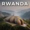 RWANDA: The Cleanest Country in Africa Isn’t What You Think | 4K Travel Documentary
