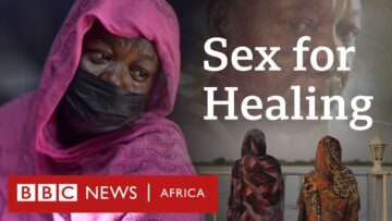 Sex for Healing – Eye Investigations – BBC Africa Documentary