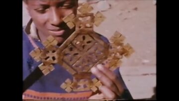 The Cross Artform of Ethiopia Filmed between 1971 1974 Copyright Jim Potts