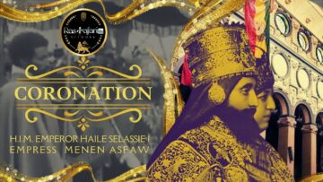 The Great 1930 Coronation of Emperor Haile Selassie I and Empress Menen Asfaw of Ethiopia