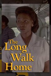 The Long Walk Home