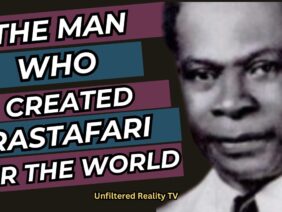 THE MAN WHO CREATED RASTAFARIANISM