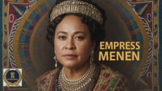 The Remarkable Life of Empress Menen Asfaw: Ethiopias Lost Queen
