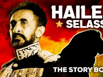 The Story Book : Haile Selassie – Shujaa na Mfalme wa Mwisho wa Ethiopia
