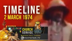 TIMELINE Sat. 2 March 1974 Emperor Selassie I Attends Church Service Commemorating Battle of Adwa