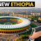 🇪🇹Top 30 Massive Projects Transforming Ethiopia