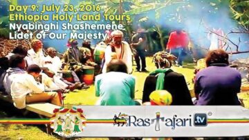 Visit Ethiopia Holy Land Tours: Nyabinghi Shashemene 2016 H.I.M. Earthstrong