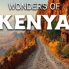 Wonders of Kenya | The Best Places in Kenya | Travel Video 4K