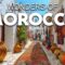 Wonders of Morocco | The Most Amazing Places in Morocco | Travel Video 4K