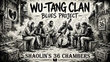 Wu-Tang Clan Blues Project – 36 Chambers of the Delta -Underground Hip Hop Legacy (Inspired Tribute)