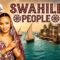 Who Are the Swahili People? (Documentary).