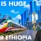 With These 35 Impressive Projects, Ethiopia Will Be Unrecognizable In 2027.